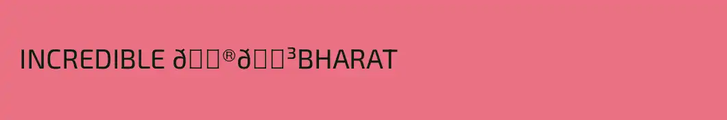  INCREDIBLE 🇮🇳BHARAT